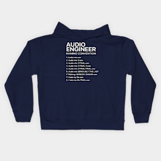 audio engineer - naming convention Kids Hoodie